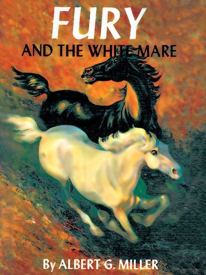 cover image of Fury and the White Mare